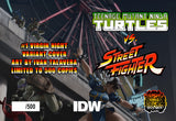 PRE ORDER - Teenage Mutant Ninja Turtles VS. Street Fighter No. 1 Ivan Talavera Variants.
