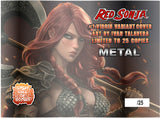 RED SONJA #1 - LAVA IVAN TALAVERA METAL LIMITED TO 25 EACH (1 Metal Comic)