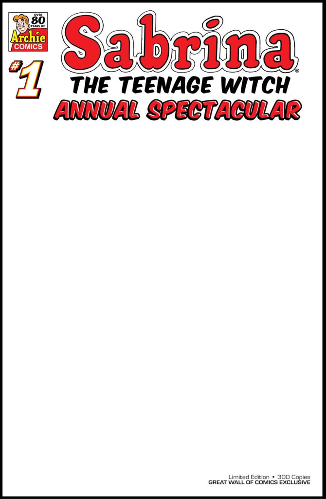 Preorder Sabrina Annual Spectacular #1 Blank Variants- LTD. 300