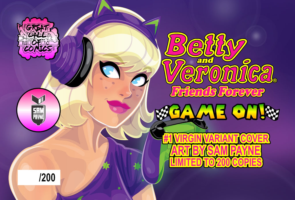 Betty and Veronica Friends Forever Game On #1 ARCADE CONNECTING Varian –  Great Wall OC